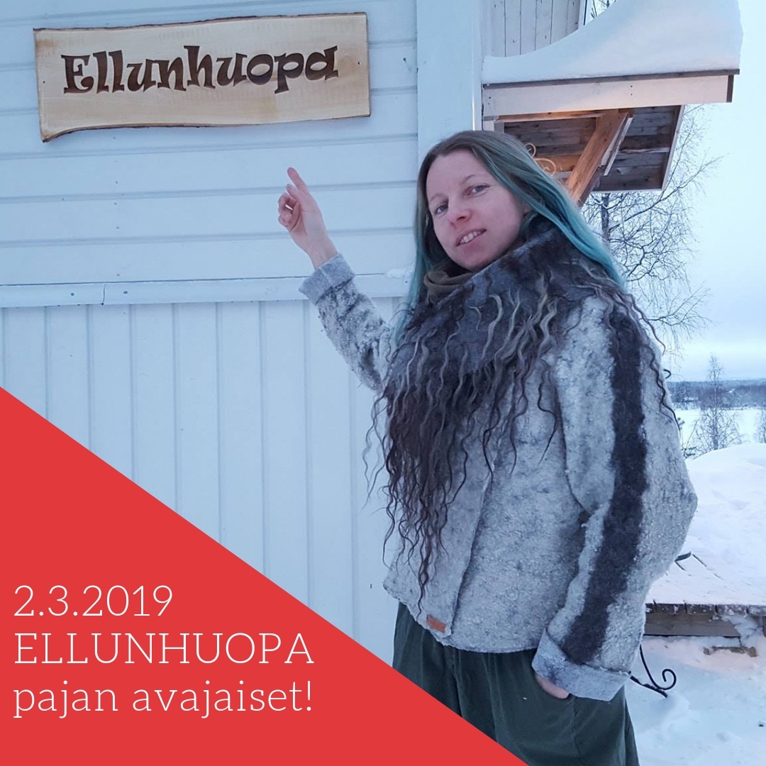 2.3.2019 ELLUNHUOPA pajan avajaiset!
